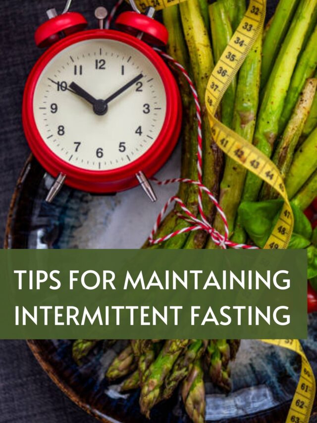 Tips for maintaining intermittent fasting - Biggrow